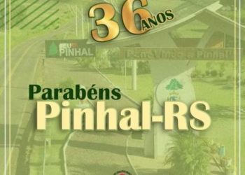 Parabêns Pinhal, 36 anos de emancipação politico-administrativa!