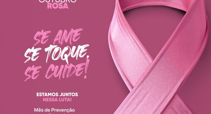 OUTUBRO ROSA: Prevenção salva vidas!